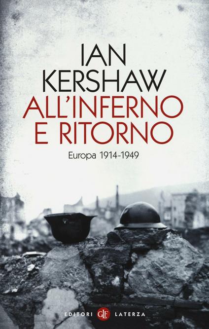 All'inferno e ritorno. Europa 1914-1949 - Ian Kershaw - copertina