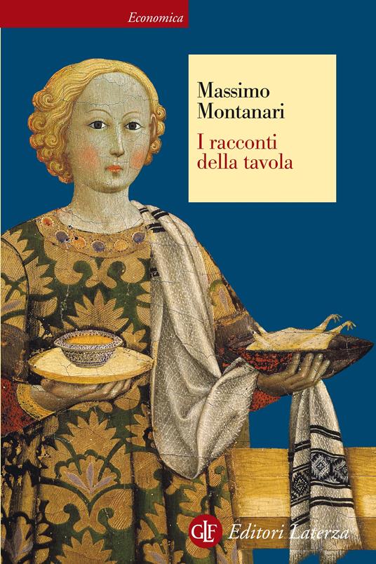 I racconti della tavola - Massimo Montanari - ebook