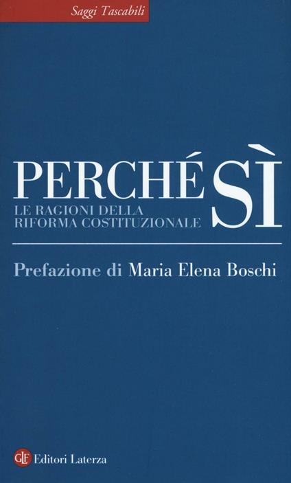 Perché sì. Le ragioni della riforma costituzionale - copertina