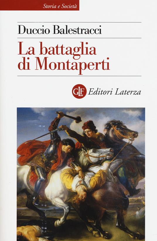 La battaglia di Montaperti - Duccio Balestracci - copertina