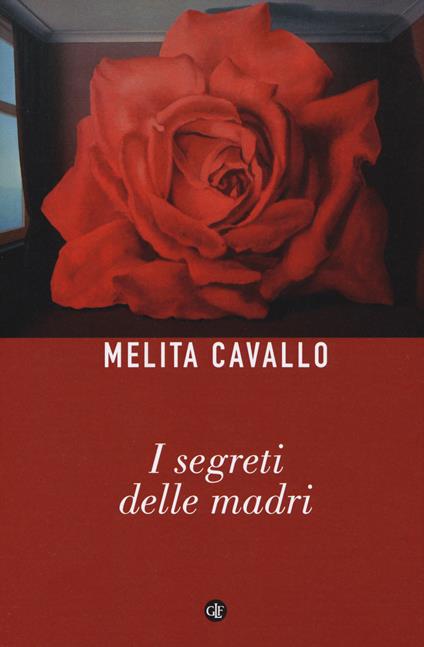 I segreti delle madri - Melita Cavallo - copertina