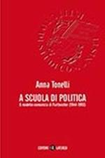 A scuola di politica. Il modello comunista di Frattocchie (1944-1993)