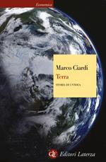 Terra. Storia di un'idea