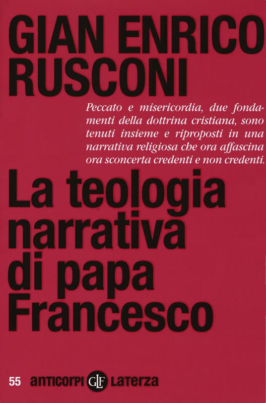 La teologia narrativa di papa Francesco - Gian Enrico Rusconi - copertina