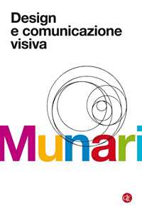 Libro Design e comunicazione visiva. Contributo a una metodologia didattica Bruno Munari