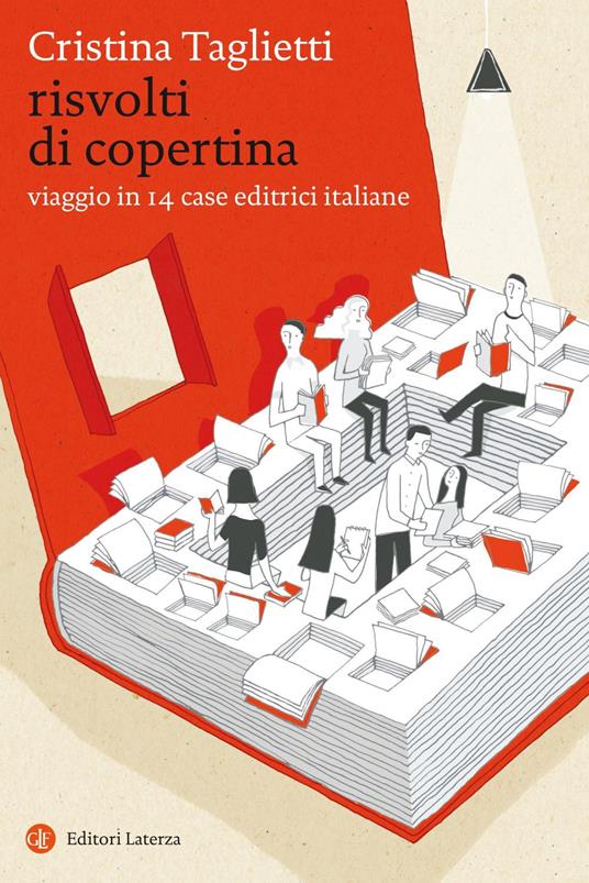 Risvolti di copertina. Viaggio in 14 case editrici italiane - Cristina Taglietti - copertina