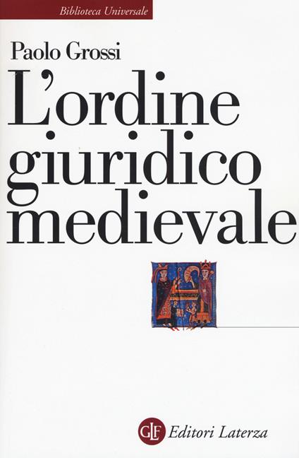 L' ordine giuridico medievale - Paolo Grossi - copertina