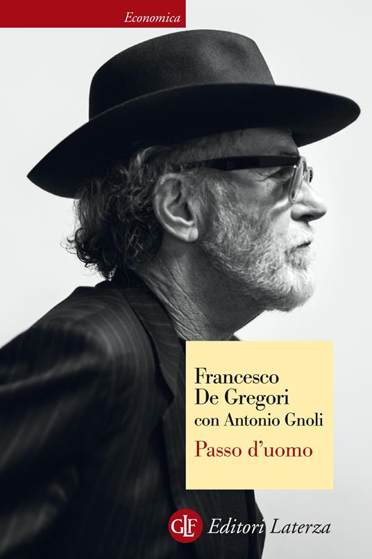 Passo d'uomo - Francesco De Gregori,Antonio Gnoli - ebook
