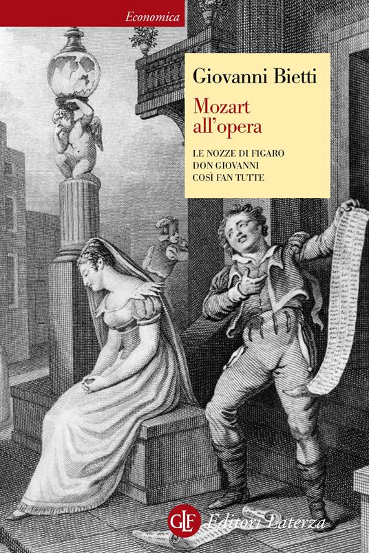 Mozart all'opera. Le nozze di Figaro. Don Giovanni. Così fan tutte - Giovanni Bietti - ebook
