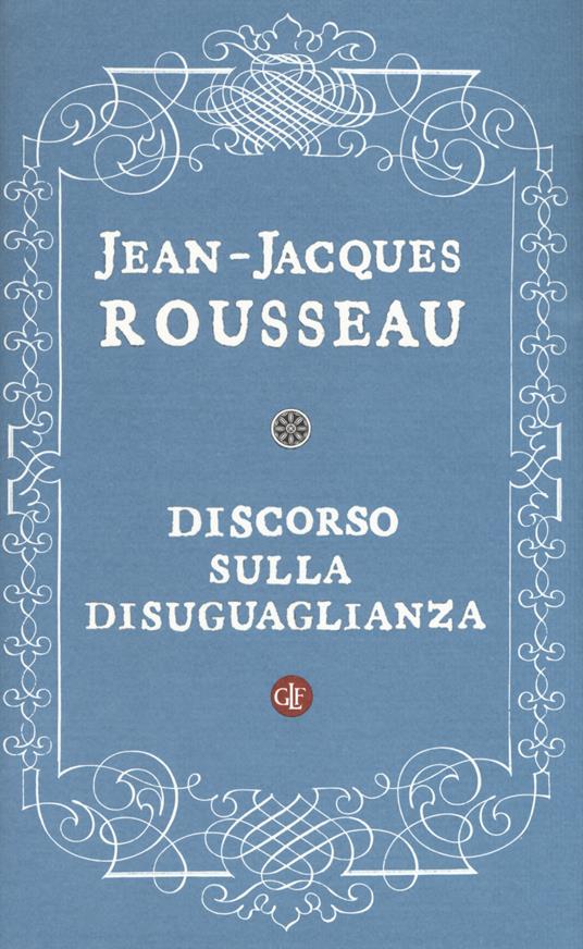 Discorso sulla disuguaglianza - Jean-Jacques Rousseau - copertina