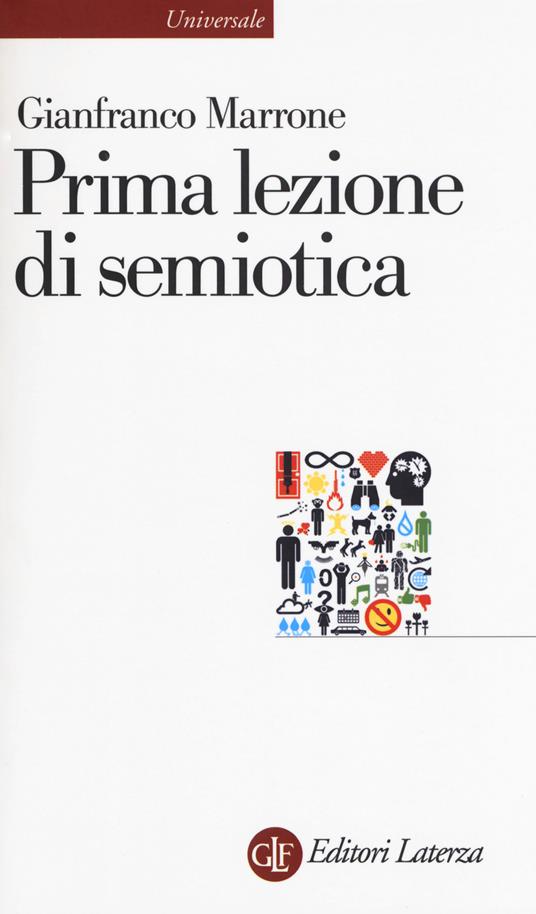 Prima lezione di semiotica - Gianfranco Marrone - copertina