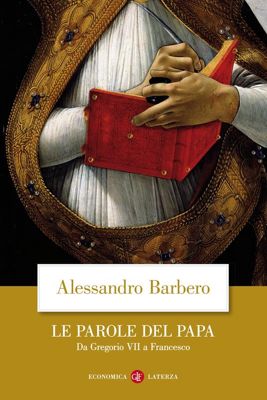 Le parole del papa. Da Gregorio VII a Francesco - Alessandro Barbero - ebook