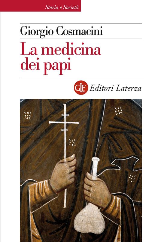 La medicina dei papi - Giorgio Cosmacini - ebook