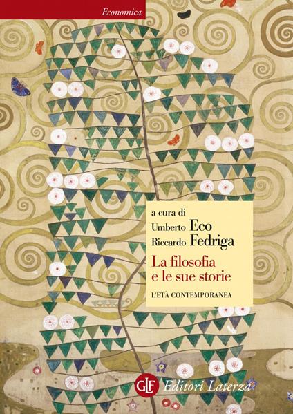 La filosofia e le sue storie. L'età contemporanea - Umberto Eco,Riccardo Fedriga - ebook