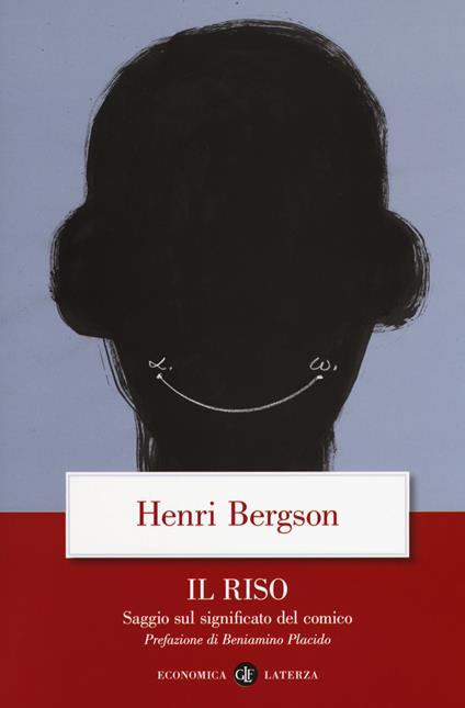 Il riso. Saggio sul significato del comico - Henri Bergson - copertina