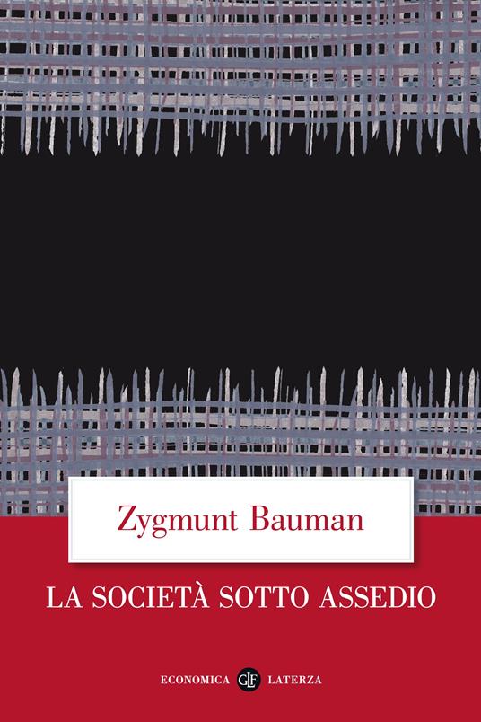 La società sotto assedio - Zygmunt Bauman,Sergio Minucci - ebook