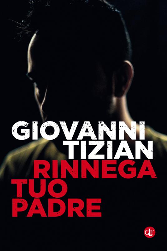 Rinnega tuo padre - Giovanni Tizian - ebook