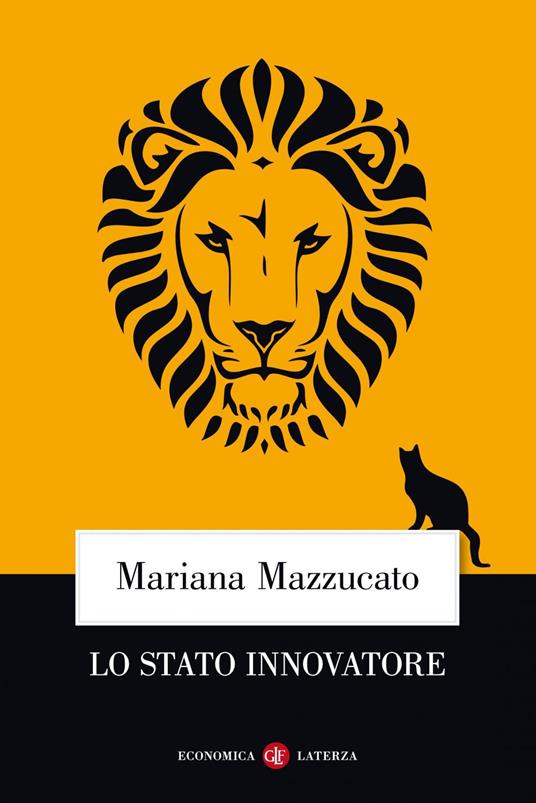 Lo Stato innovatore - Mariana Mazzucato - copertina