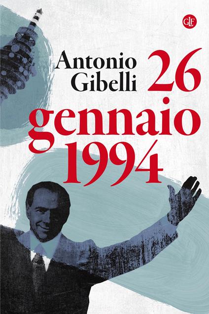 26 gennaio 1994 - Antonio Gibelli - ebook