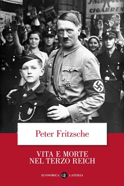 Vita e morte nel terzo Reich - Peter Fritzsche,Marco Cupellaro - ebook