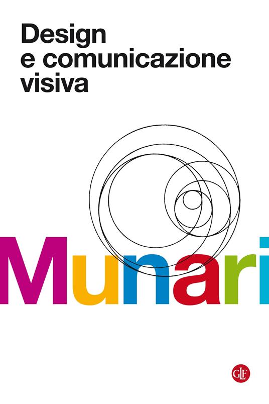 Design e comunicazione visiva. Contributo a una metodologia didattica - Bruno Munari - ebook