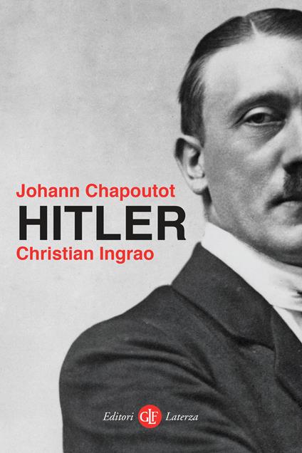 Hitler - Johann Chapoutot,Christian Ingrao - copertina