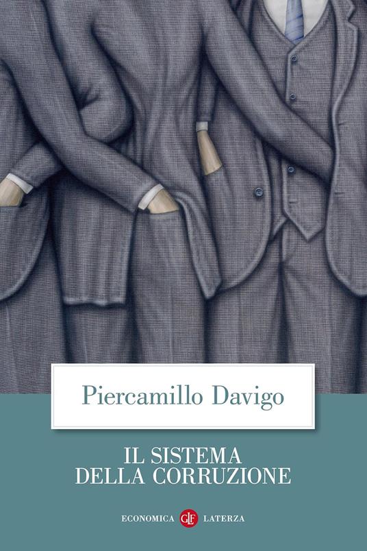 Il sistema della corruzione - Piercamillo Davigo - copertina