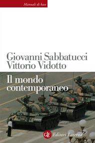 Il mondo contemporaneo. Ediz. ampliata