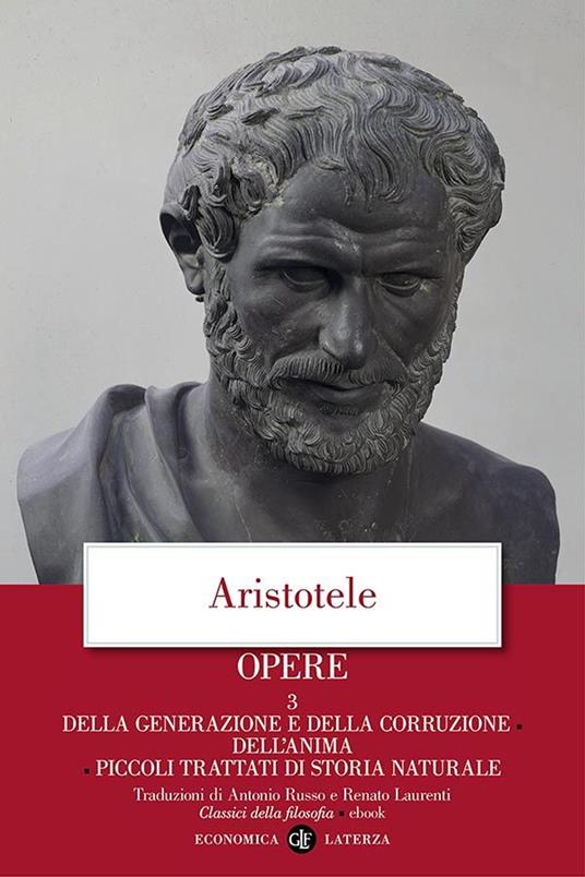 Opere. Vol. 3 - Aristotele,Renato Laurenti,Antonio Russo - ebook
