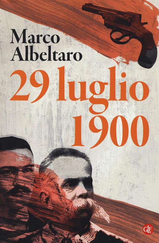 29 luglio 1900 - Marco Albertaro - copertina