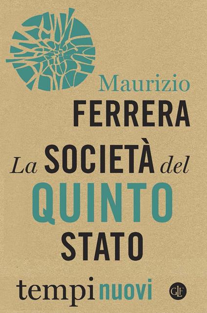 La società del Quinto Stato - Maurizio Ferrera - copertina