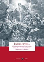 Enciclopedia o dizionario ragionato delle scienze, delle arti e dei mestieri ordinato da Diderot e D'Alembert