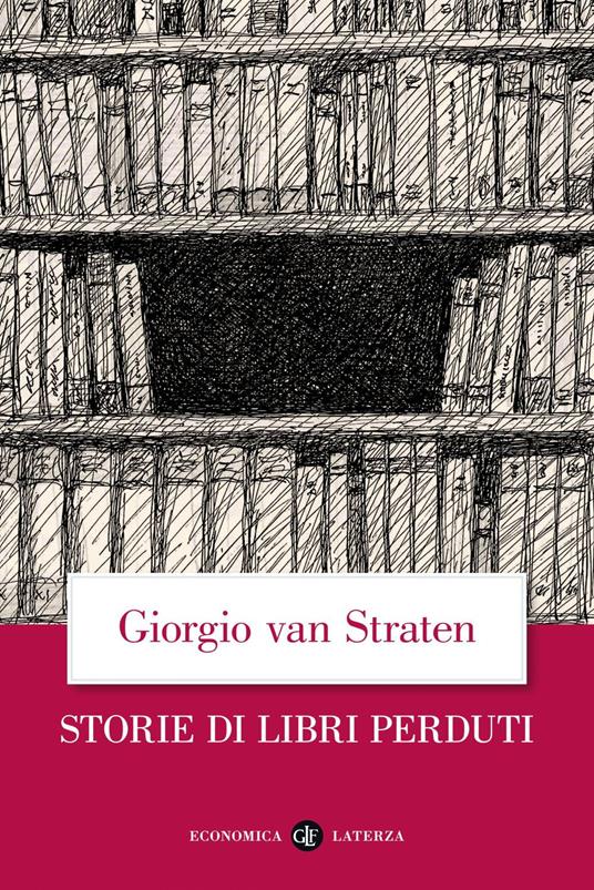 Storie di libri perduti - Giorgio Van Straten - ebook