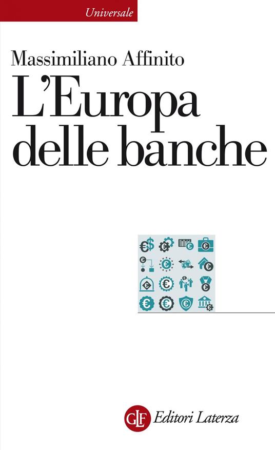 L' Europa delle banche - Massimiliano Affinito - ebook