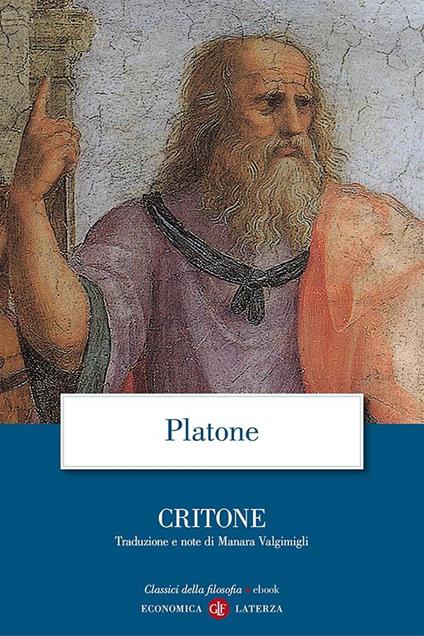 Critone - Platone,Manara Valgimigli - ebook