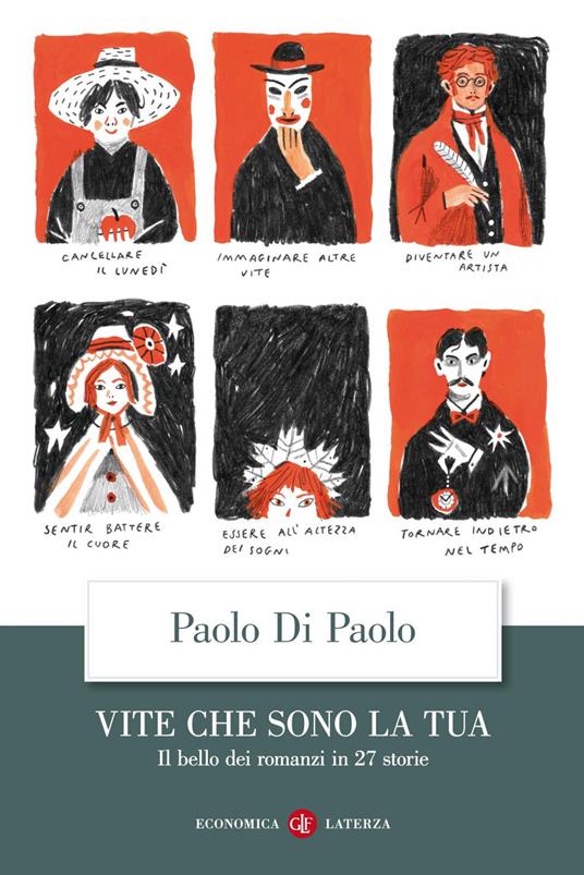 Vite che sono la tua. Il bello dei romanzi in 27 storie - Paolo Di Paolo - ebook