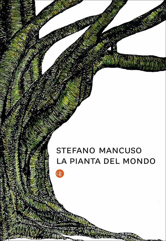 La pianta del mondo - Stefano Mancuso - copertina