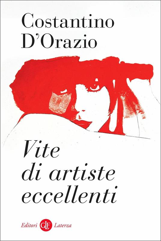 Vite di artiste eccellenti - Costantino D'Orazio - copertina