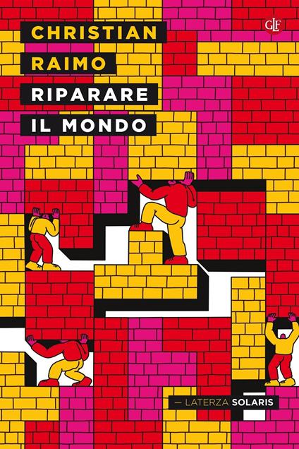 Riparare il mondo - Christian Raimo - copertina