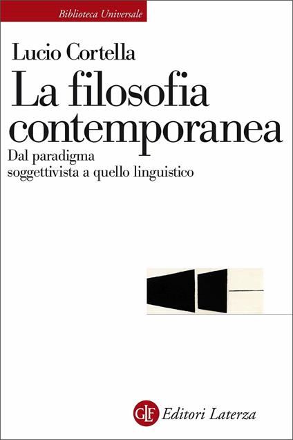 La filosofia contemporanea. Dal paradigma soggettivista a quello linguistico - Lucio Cortella - copertina