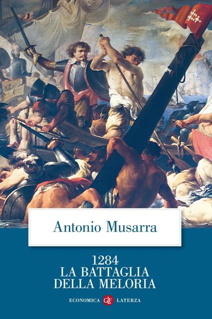 1284. La battaglia della Meloria - Antonio Musarra - ebook