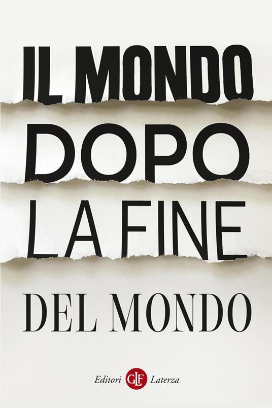Il mondo dopo la fine del mondo - AA.VV. - ebook
