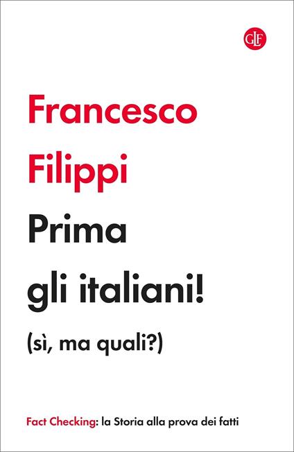 Prima gli italiani! (sì, ma quali?) - Francesco Filippi - copertina