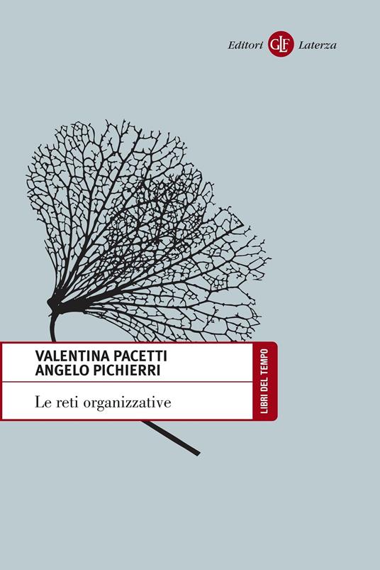 Le reti organizzative - Valentina Pacetti,Angelo Pichierri - copertina