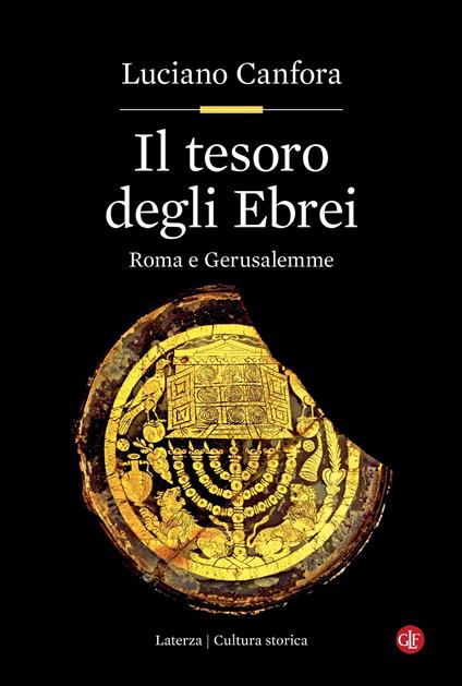 Il tesoro degli ebrei. Roma e Gerusalemme - Luciano Canfora - copertina