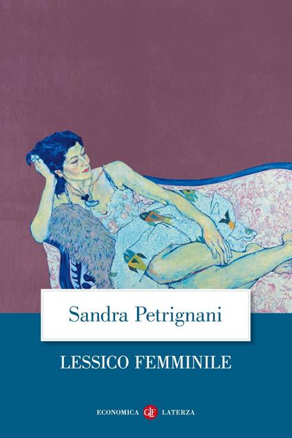 Lessico femminile - Sandra Petrignani - ebook
