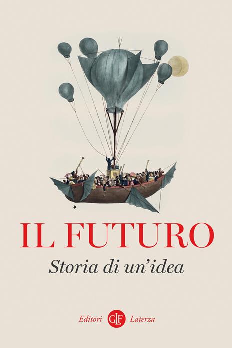 Il futuro. Storia di un'idea - copertina