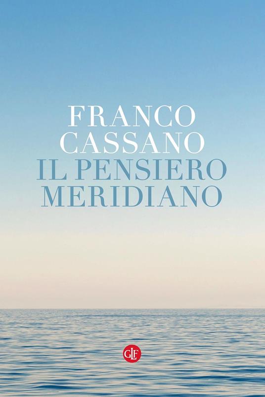 Il pensiero meridiano - Franco Cassano - copertina