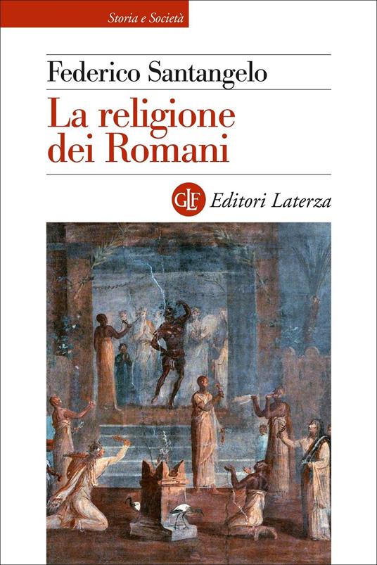La religione dei romani - Federico Santangelo - copertina