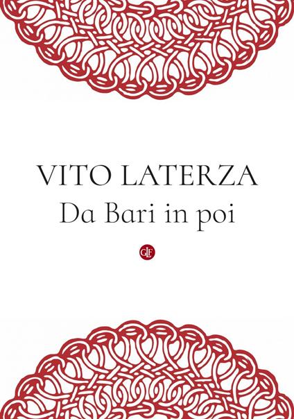 Da Bari in poi - Piero Bevilacqua,Vito Laterza,Maria Iolanda Palazzolo - ebook